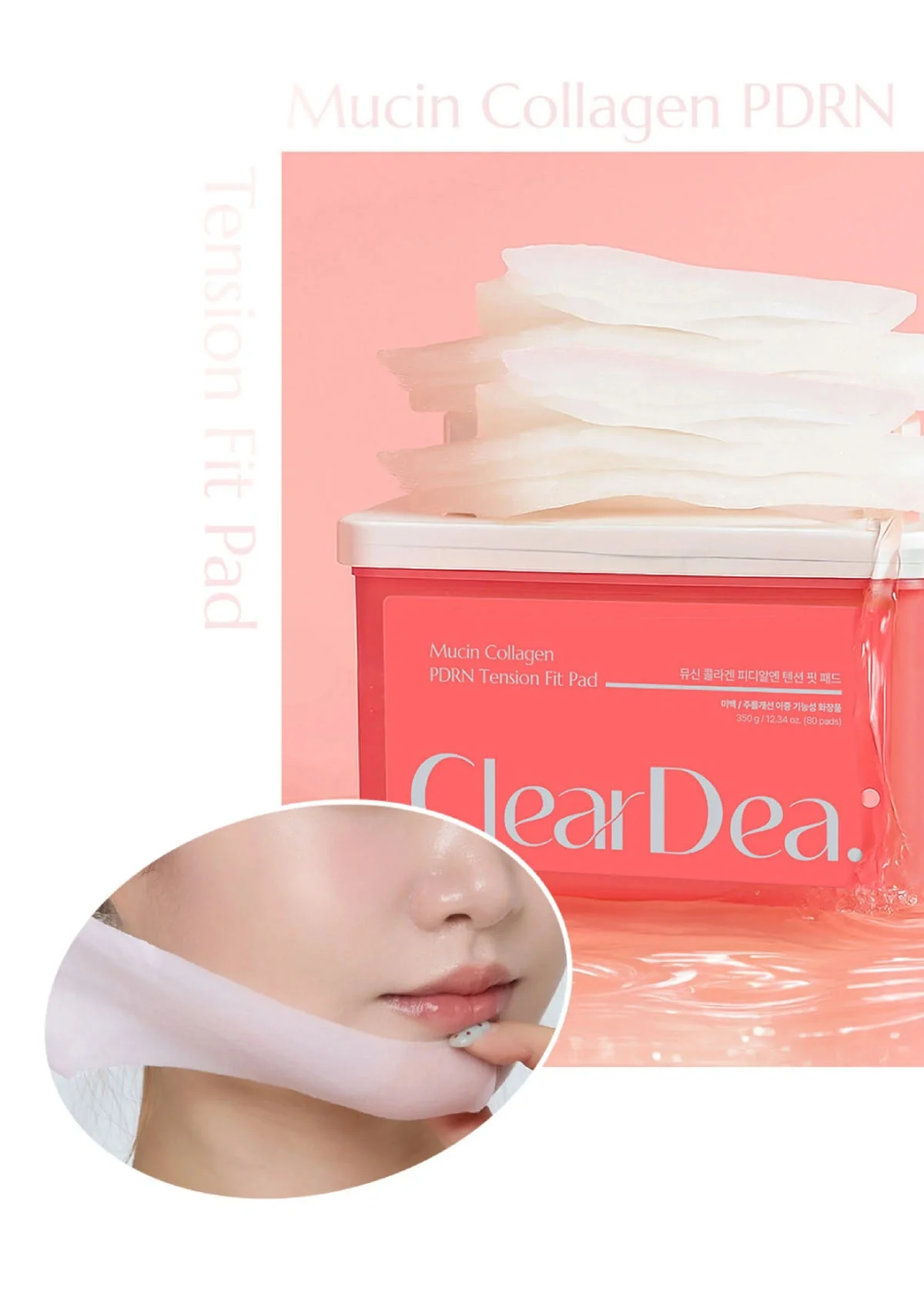 [CLEARDEA] Mucin Collagen PDRN Tension Fit Pad 350g (80 Pads) - Image 22