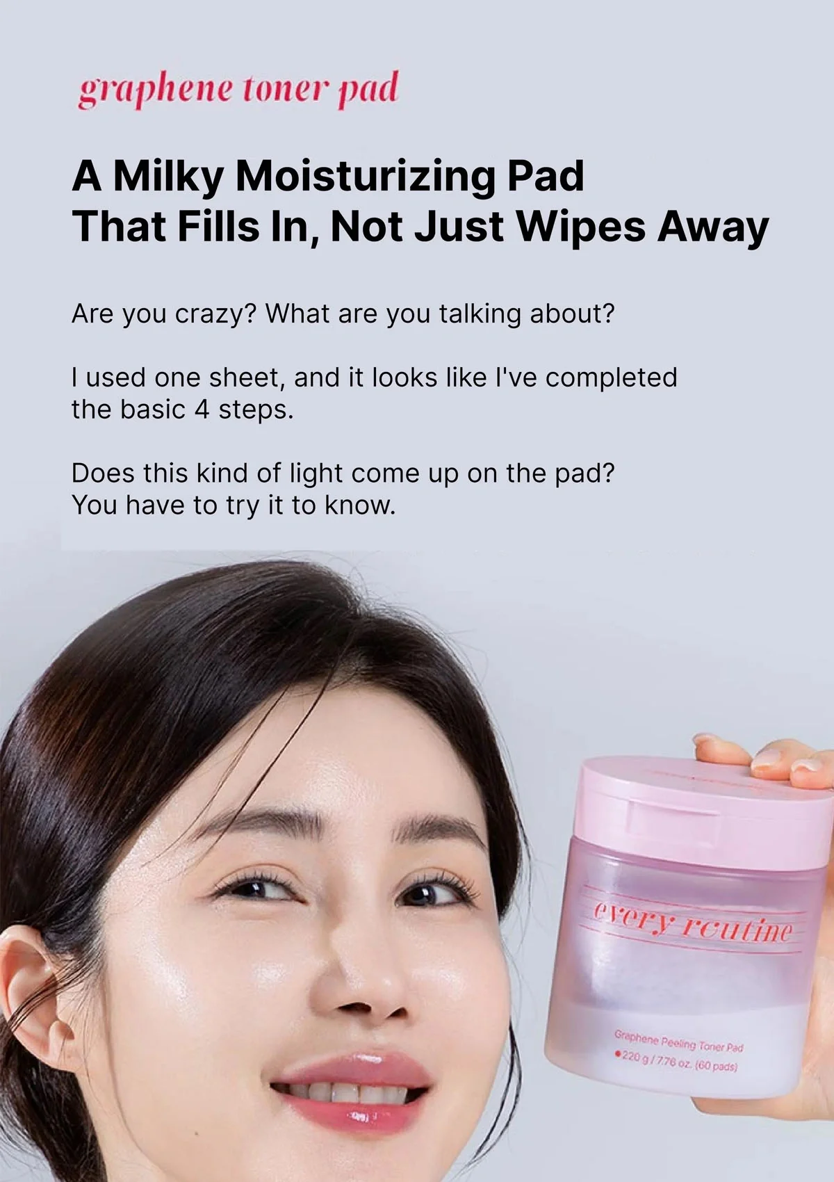[EVERY ROUTINE] Graphene Peeling Toner Pad 220g (1 Box = 60 Pads) - Image 19
